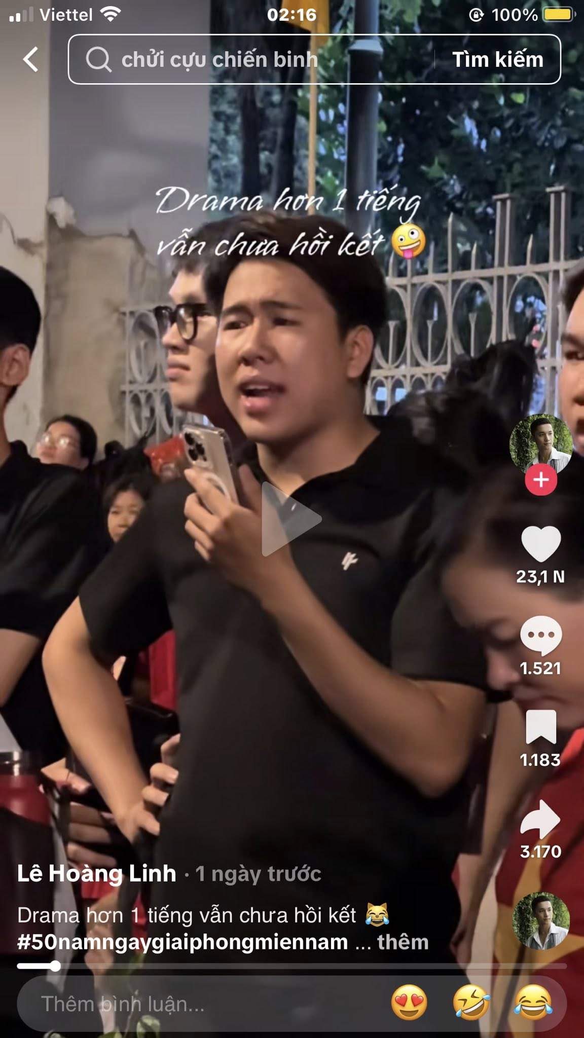 Có thể là hình ảnh về 2 người và văn bản cho biết 'a Viettel 02:16 chửi cựu chiến binh @ 100% Tìm kiếm Drama hơn 1 tiếng vẫn chưa hồi kết 23,1N N 1.521 1.183 Lê Hoàng Linh 1ngàytrước ngày trước 3.170 Drama hơn 1 tiếng vẫn chưa hồi kết #50namngaygiaiphongmiennam thêm Thêm Thêminhluận.'